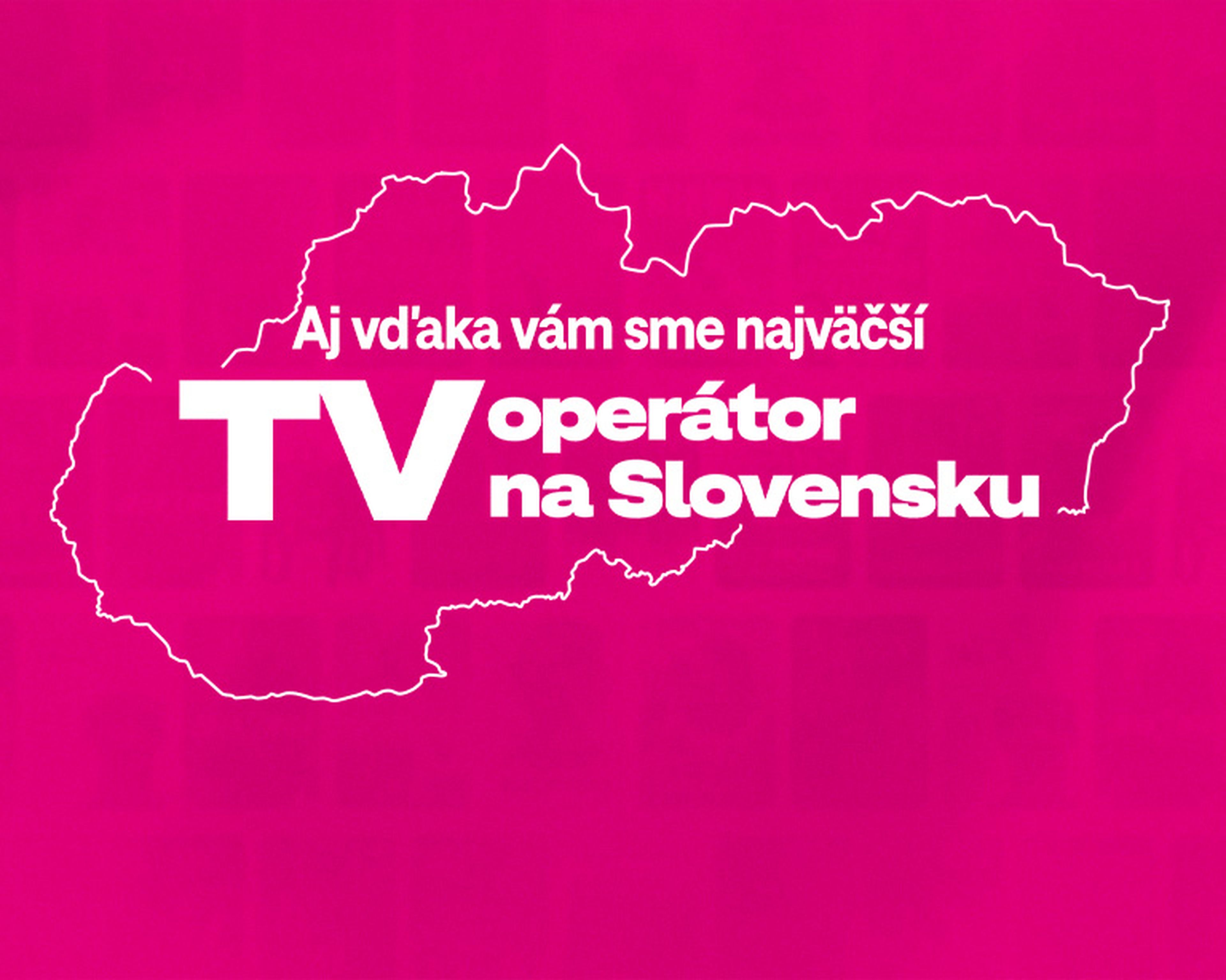 Aj vďaka vám sme najväčší TV operátor na Slovensku